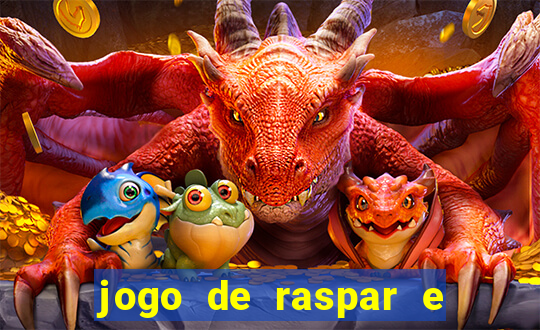 jogo de raspar e ganhar dinheiro de verdade