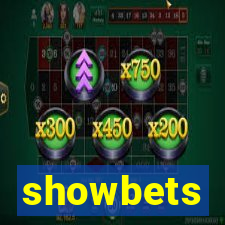 showbets