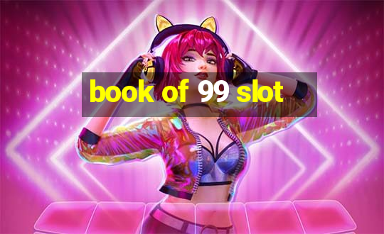 book of 99 slot