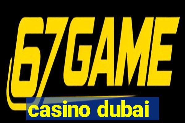 casino dubai