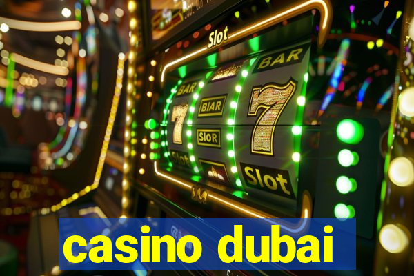 casino dubai