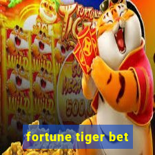 fortune tiger bet