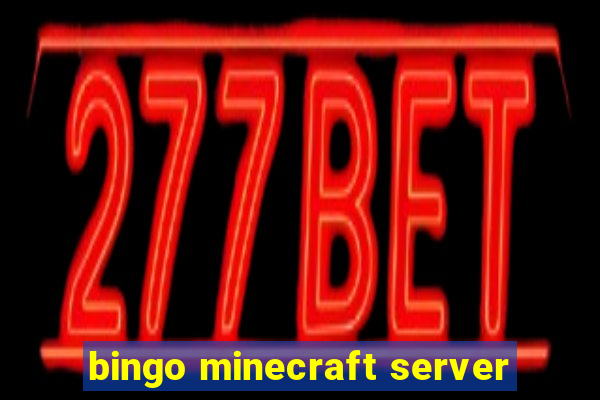 bingo minecraft server