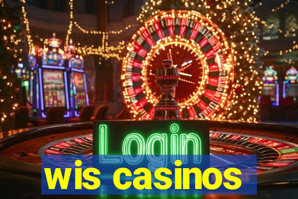 wis casinos