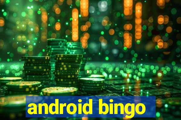 android bingo