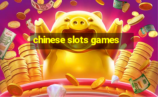 chinese slots games