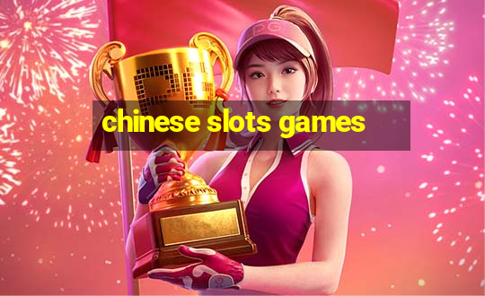 chinese slots games