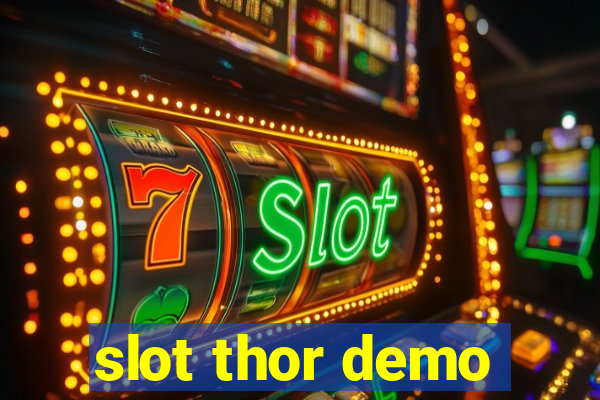 slot thor demo