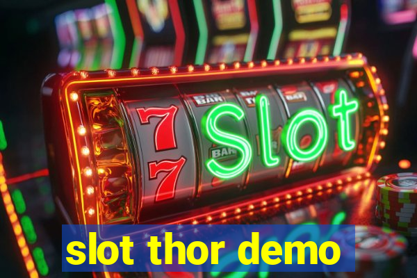 slot thor demo