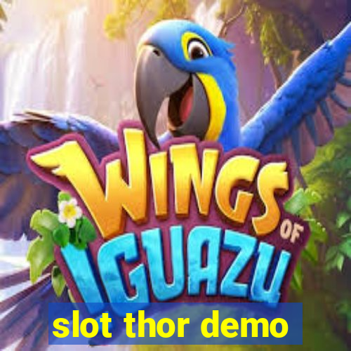 slot thor demo