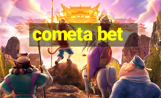 cometa bet