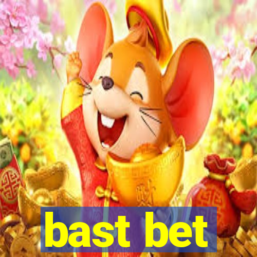 bast bet