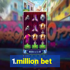 1.million bet