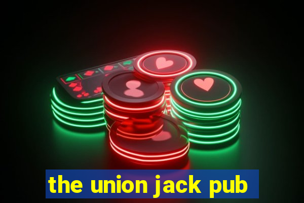 the union jack pub