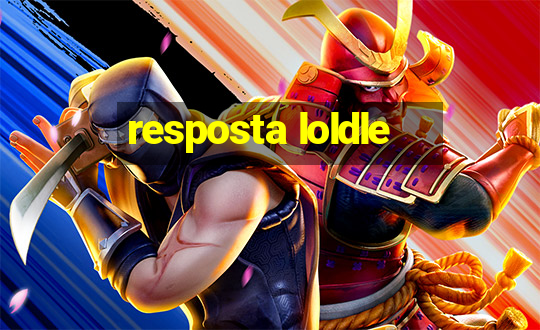 resposta loldle