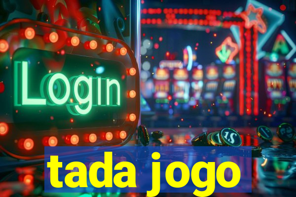 tada jogo