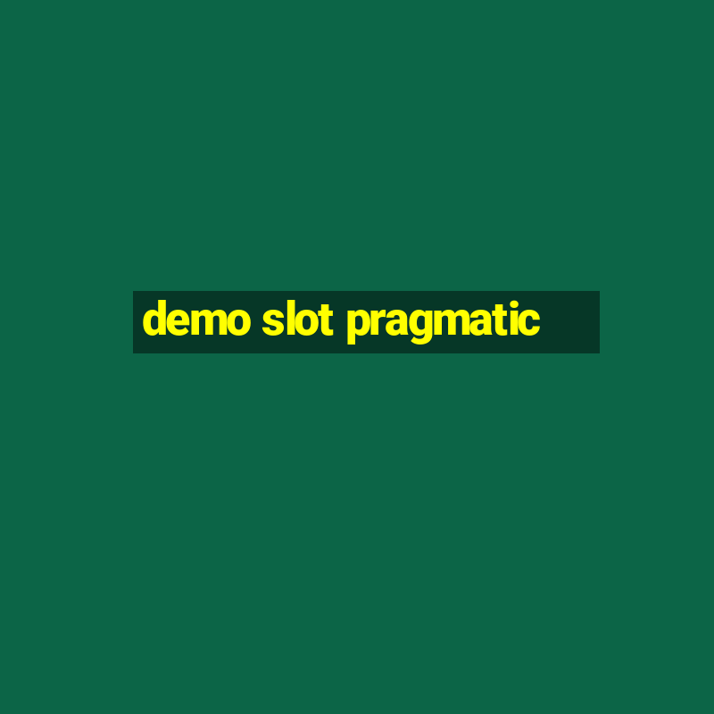 demo slot pragmatic