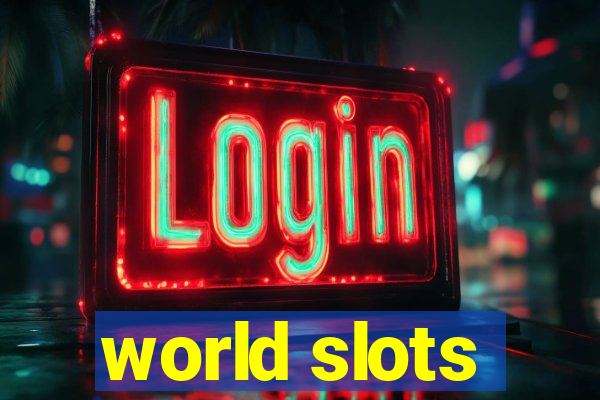 world slots