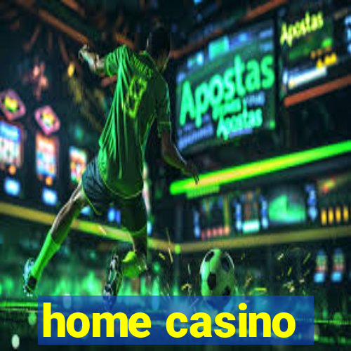 home casino