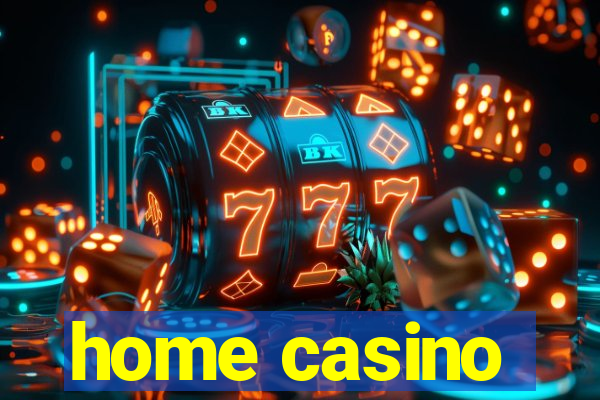 home casino