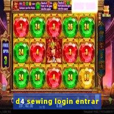 d4 sewing login entrar