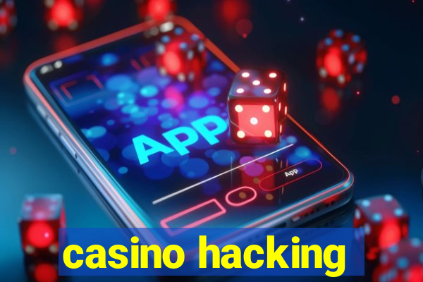 casino hacking