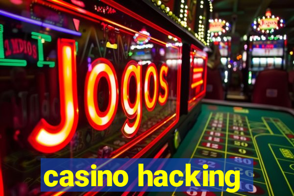 casino hacking