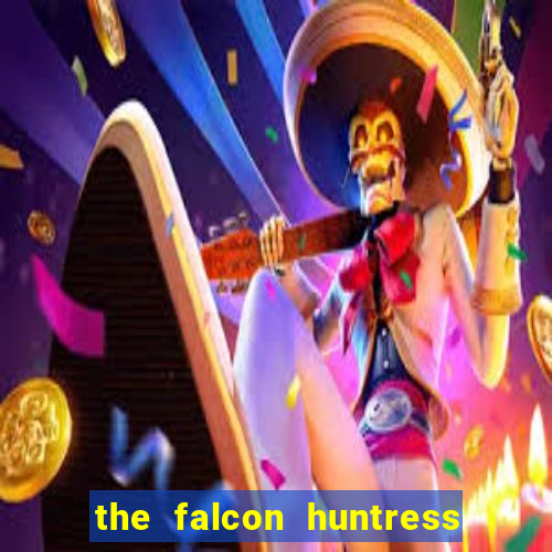 the falcon huntress slot gratis