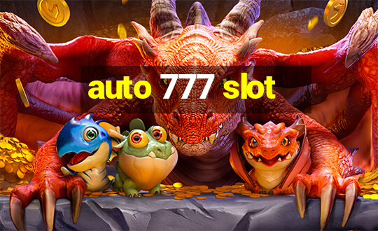 auto 777 slot