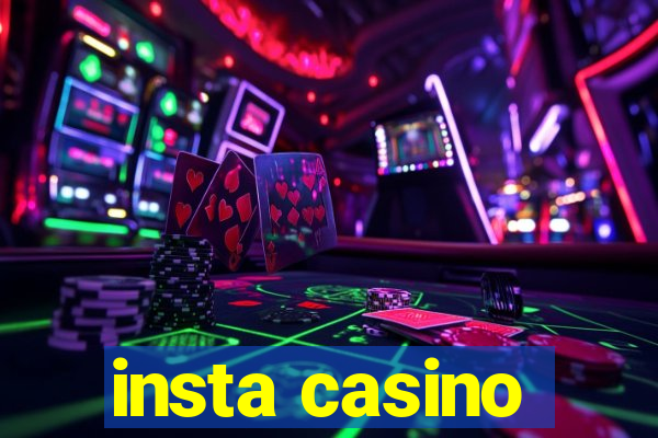 insta casino