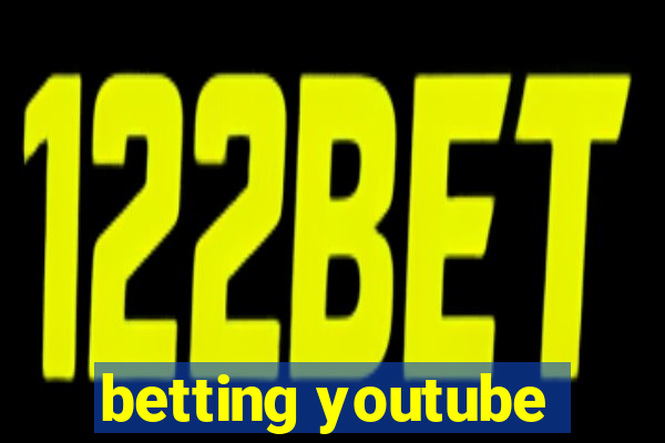 betting youtube