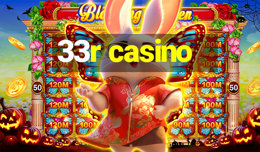 33r casino