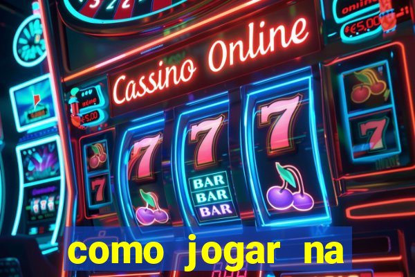 como jogar na teimosinha da lotofacil