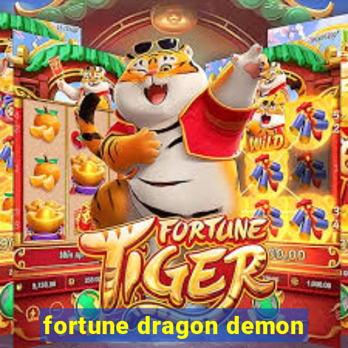 fortune dragon demon