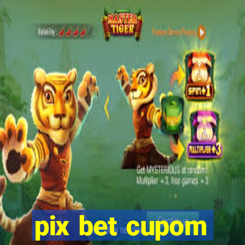 pix bet cupom