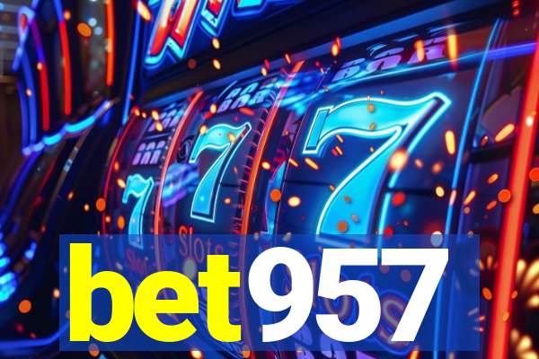 bet957