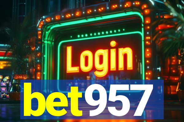 bet957