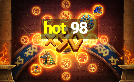 hot 98