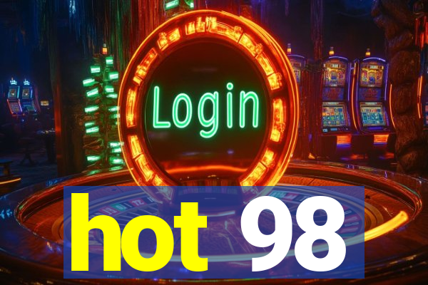 hot 98