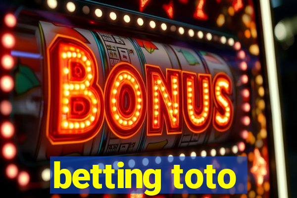 betting toto