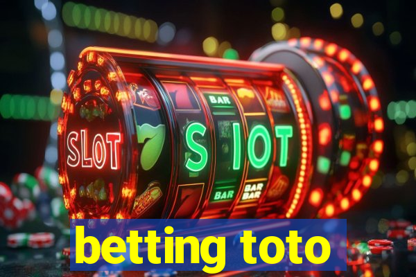 betting toto