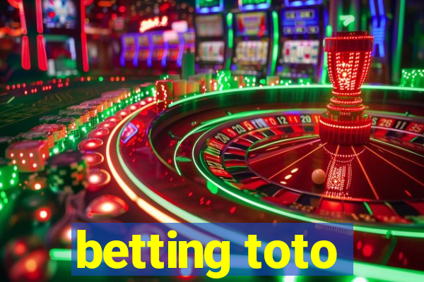 betting toto