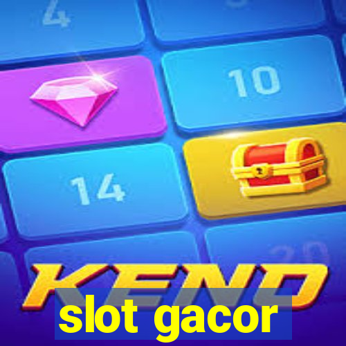 slot gacor