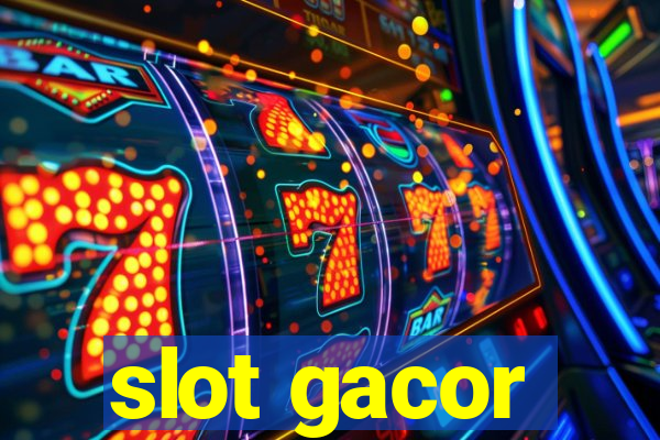 slot gacor