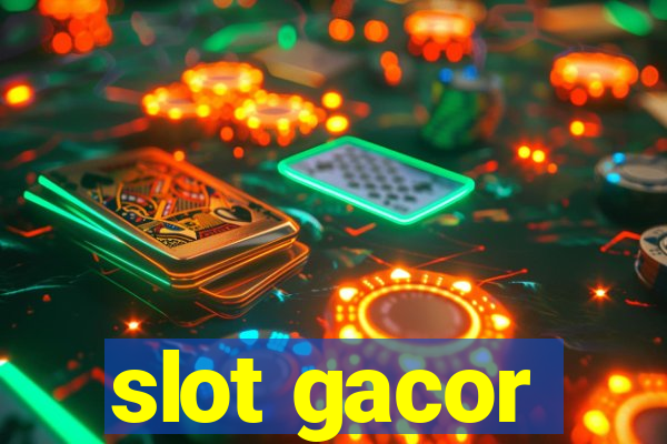 slot gacor