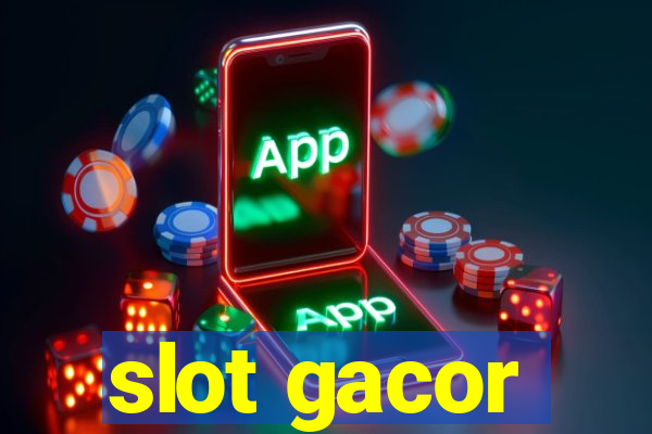 slot gacor