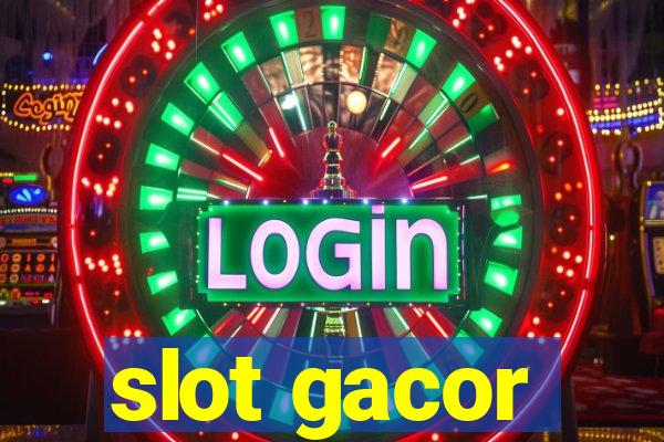 slot gacor