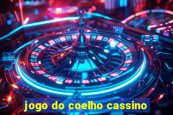 jogo do coelho cassino