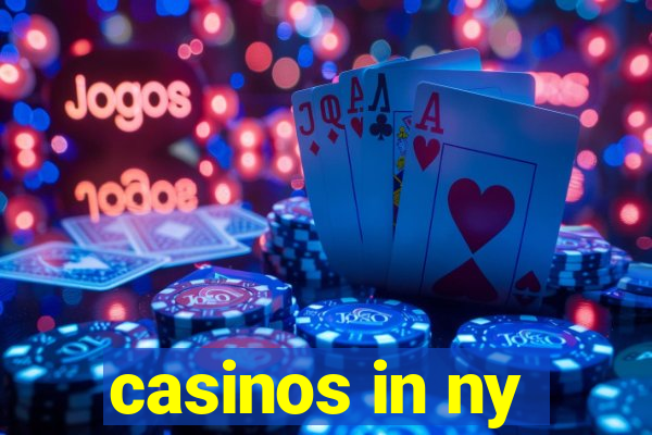 casinos in ny