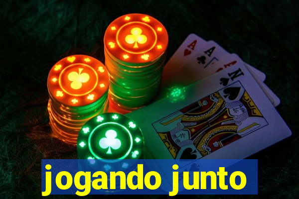 jogando junto